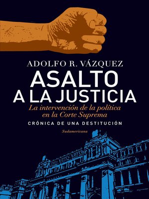 cover image of Asalto a la Justicia